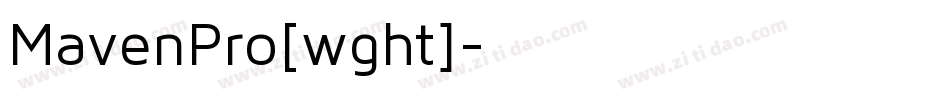 MavenPro[wght]字体转换